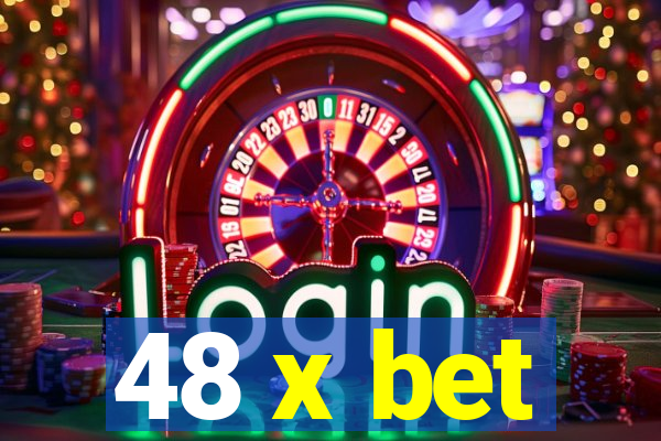 48 x bet